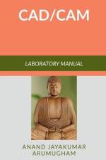 CAD - CAM af Anand Arumugham