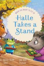 Halle Takes a Stand af Paul David Tripp