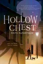 Hollow Chest af Brita Sandstrom