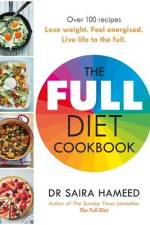 The Full Diet Cookbook af Saira Hameed