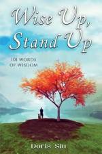 Wise Up, Stand Up: 101 Words of Wisdom af Doris Siu