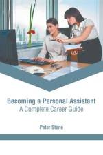 Becoming a Personal Assistant: A Complete Career Guide