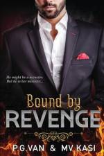 Bound by Revenge: Singham Bloodlines Book 1 af P G van