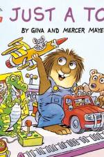 Just a Toy (Little Critter) af Mercer Mayer