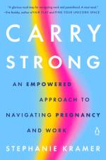 Carry Strong af Stephanie Kramer