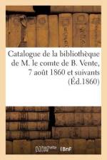 Catalogue de la bibliothèque de M. le comte de B., théologie, sciences poilitiques, beaux-arts af collectif