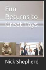 Fun Returns to Great Toys af Nick Shepherd