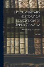 Documentary History Of Education In Upper Canada: 1843-1846 af Ontario Dept of Education
