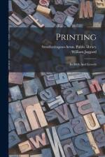 Printing: Its Birth And Growth af William Jaggard