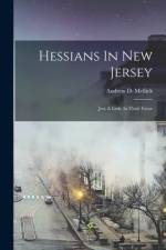 Hessians In New Jersey: Just A Little In Their Favor af Andrew D. Mellick