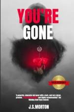 You're Gone af J. S. Morton