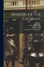 Memoirs of the Crusades af Jean Joinville