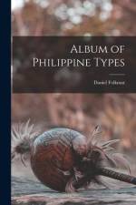 Album of Philippine Types af Daniel Folkmar