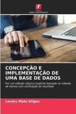 CONCEPÇÃO E IMPLEMENTAÇÃO DE UMA BASE DE DADOS af Landry Mate Gilgen