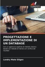 PROGETTAZIONE E IMPLEMENTAZIONE DI UN DATABASE af Landry Mate Gilgen