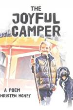 The Joyful Camper: A Poem af Christen McKey