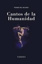 Cantos de la Humanidad af Yeries