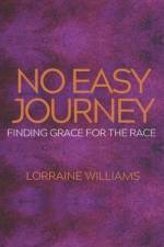 No Easy Journey af Lorraine Williams