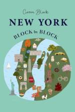 New York Block by Block af Cierra Block