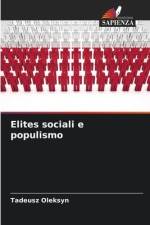 Elites sociali e populismo af Tadeusz Oleksyn