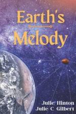 Earth's Melody af Julie C. Gilbert