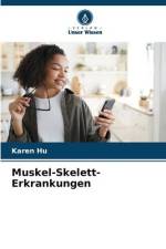 Muskel-Skelett-Erkrankungen af Karen Hu