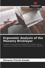 Ergonomic Analysis of the Masonry Bricklayer af Giovanna Priscila Grando
