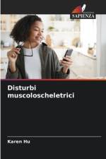 Disturbi muscoloscheletrici af Karen Hu