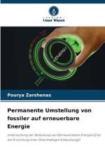 Permanente Umstellung von fossiler auf erneuerbare Energie af Pourya Zarshenas