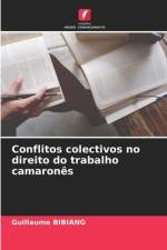 Conflitos colectivos no direito do trabalho camaronês af Guillaume Bibiang