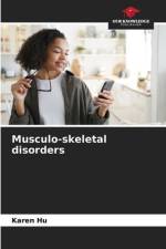 Musculo-skeletal disorders af Karen Hu
