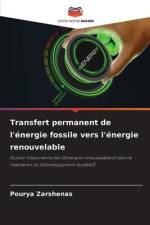 Transfert permanent de l'énergie fossile vers l'énergie renouvelable af Pourya Zarshenas
