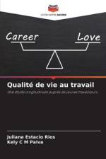 Qualité de vie au travail af Juliana Estacio Rios