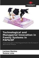 Technological and Managerial Innovation in Family Systems in PAPA/DF af Luciane Martins