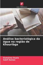 Análise bacteriológica da água na região de Khouribga af Oumaima Ouala