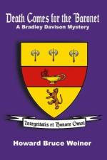 Death Comes for the Baronet af Howard Weiner