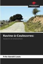Ravine-à-Couleuvres: af Fritz Gerald Louis