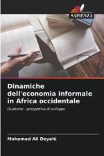 Dinamiche dell'economia informale in Africa occidentale af Mohamed Ali Deyahi