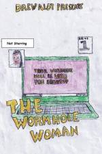 The Wormhole Woman af Drew Alot
