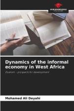 Dynamics of the informal economy in West Africa af Mohamed Ali Deyahi