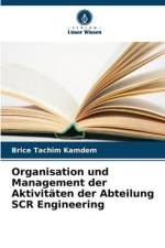 Organisation und Management der Aktivitäten der Abteilung SCR Engineering af Brice Tachim Kamdem