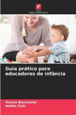 Guia prático para educadores de infância af Hamza Benchallal