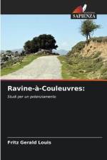 Ravine-à-Couleuvres: af Fritz Gerald Louis