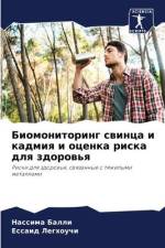 Biomonitoring swinca i kadmiq i ocenka riska dlq zdorow'q af Nassima Balli