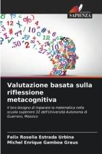 Valutazione basata sulla riflessione metacognitiva af Felix Roselia Estrada Urbina