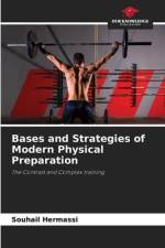 Bases and Strategies of Modern Physical Preparation af Souhail Hermassi