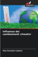 Influenza dei cambiamenti climatici af Pipo González Cadalso