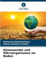 Klimawandel und Mikroorganismen im Boden af Mohamed Abdel-Raheem