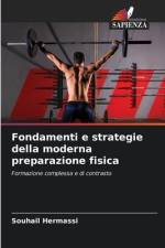 Fondamenti e strategie della moderna preparazione fisica af Souhail Hermassi
