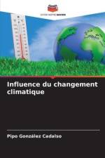 Influence du changement climatique af Pipo González Cadalso